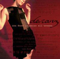 Devianz : Una Duna in Mezzo All'Oceano